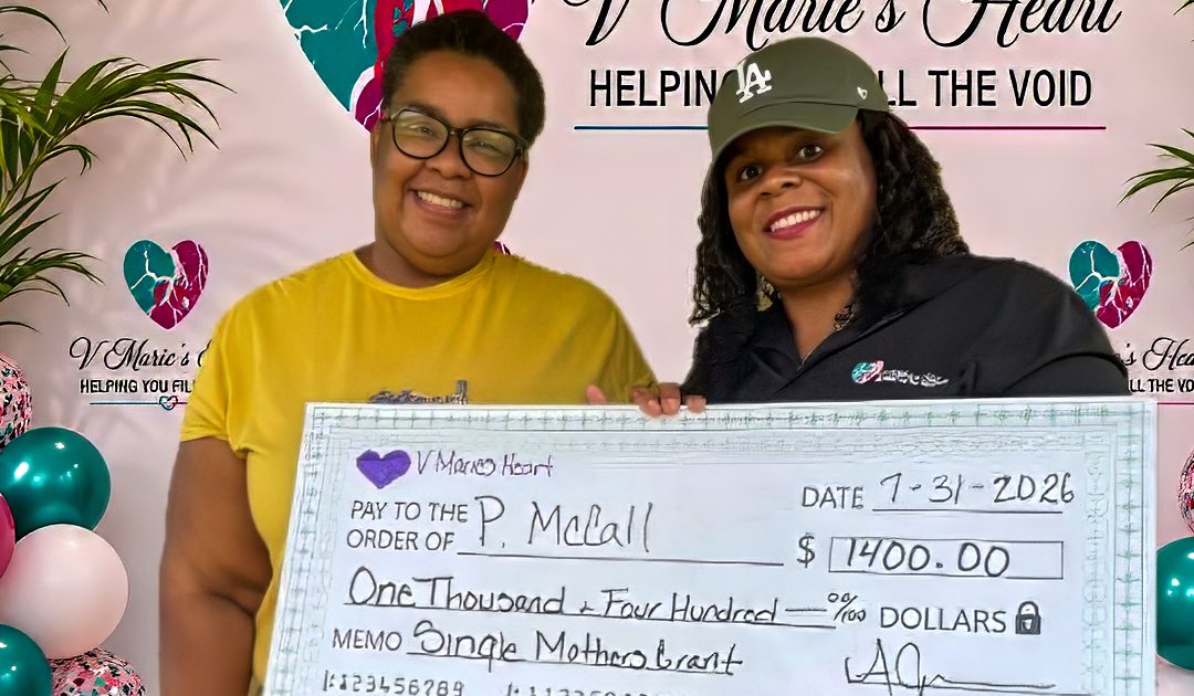 V Marie’s Heart Celebrates a $1,400 Single Mothers Grant Recipient